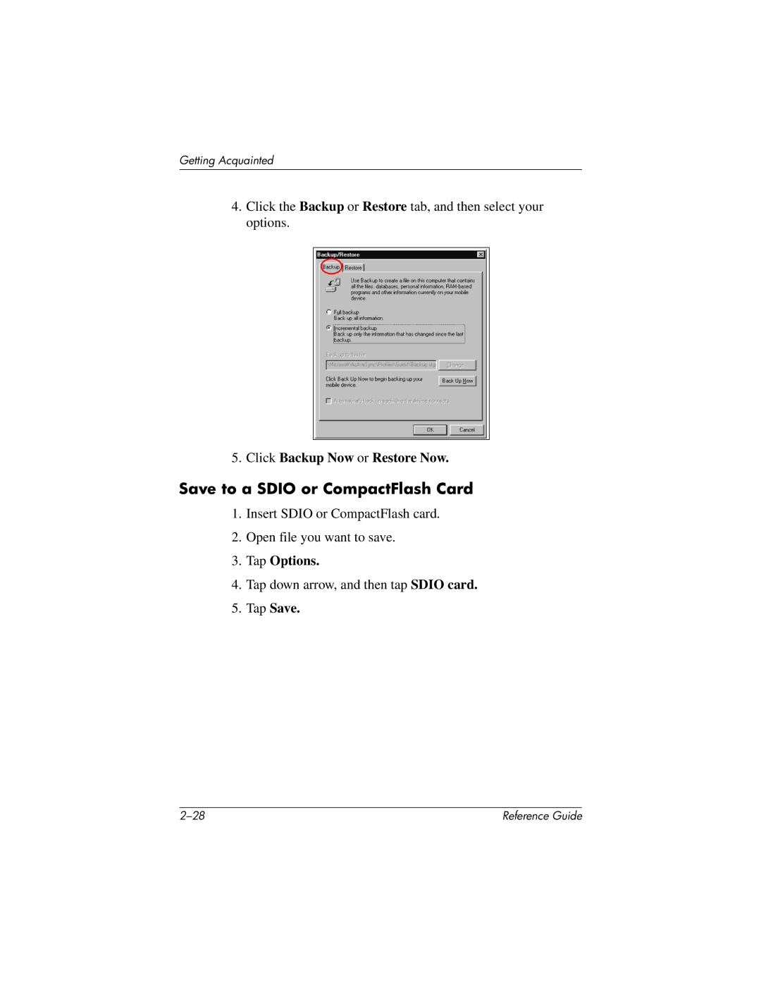 HP QuickSpecs h5400 manual Save to a Sdio or CompactFlash Card, Click Backup Now or Restore Now, Tap Options, Tap Save 