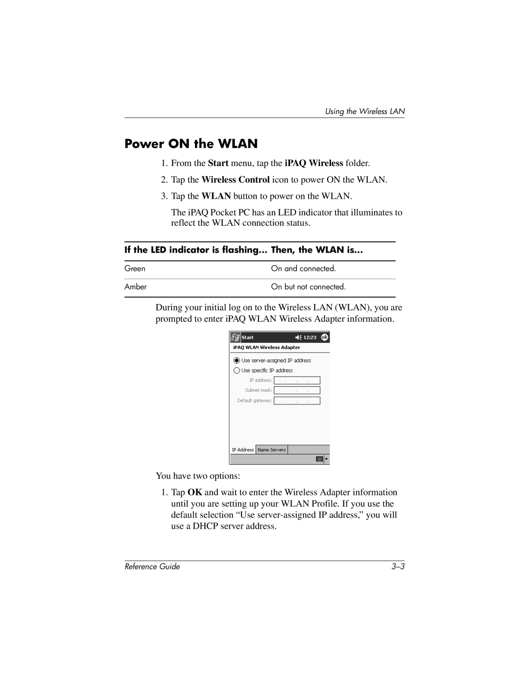 HP QuickSpecs h5400 manual Power on the Wlan 