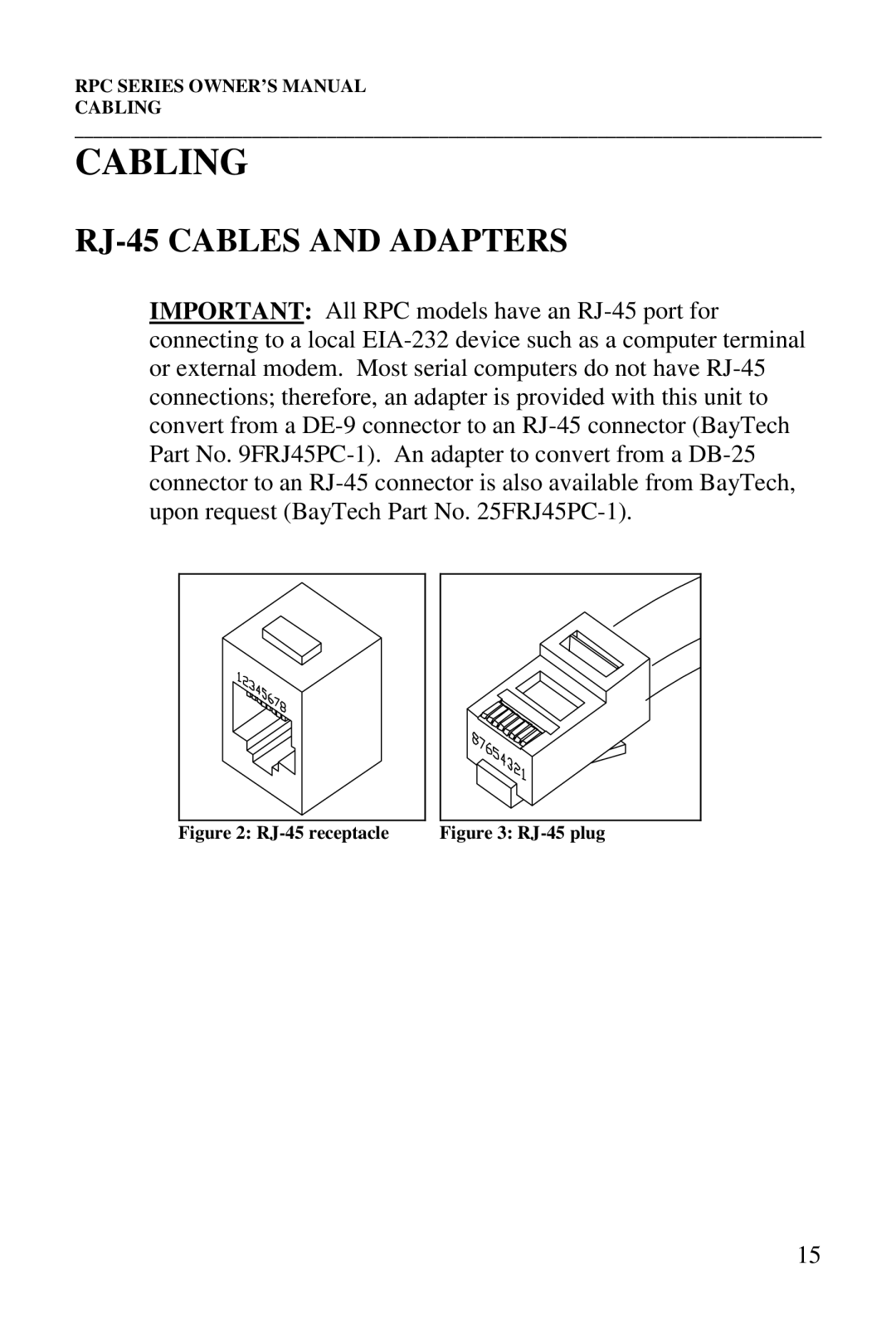 HP R-3A, R-2A, R-2 MD01, R-2 RDR manual Cabling, RJ-45 Cables and Adapters 