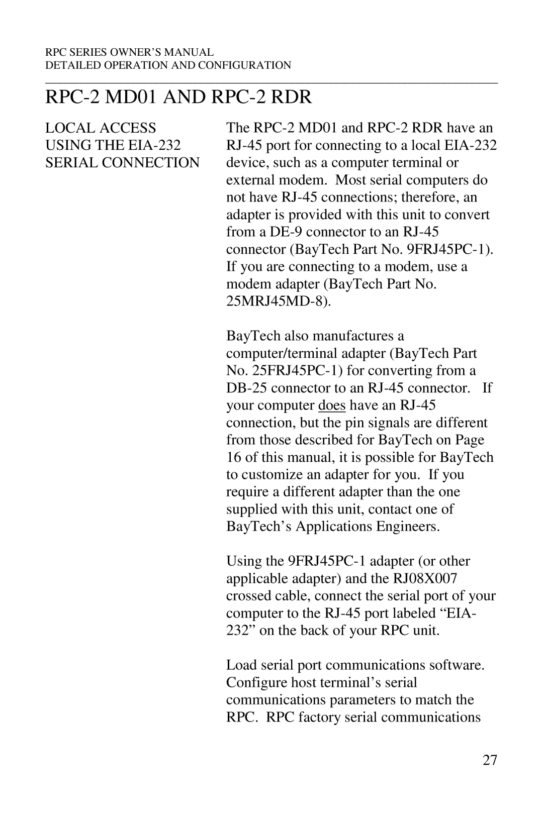 HP R-2 RDR, R-2A, R-2 MD01, R-3A manual RPC-2 MD01 and RPC-2 RDR, Local Access, Using the EIA-232, Serial Connection 