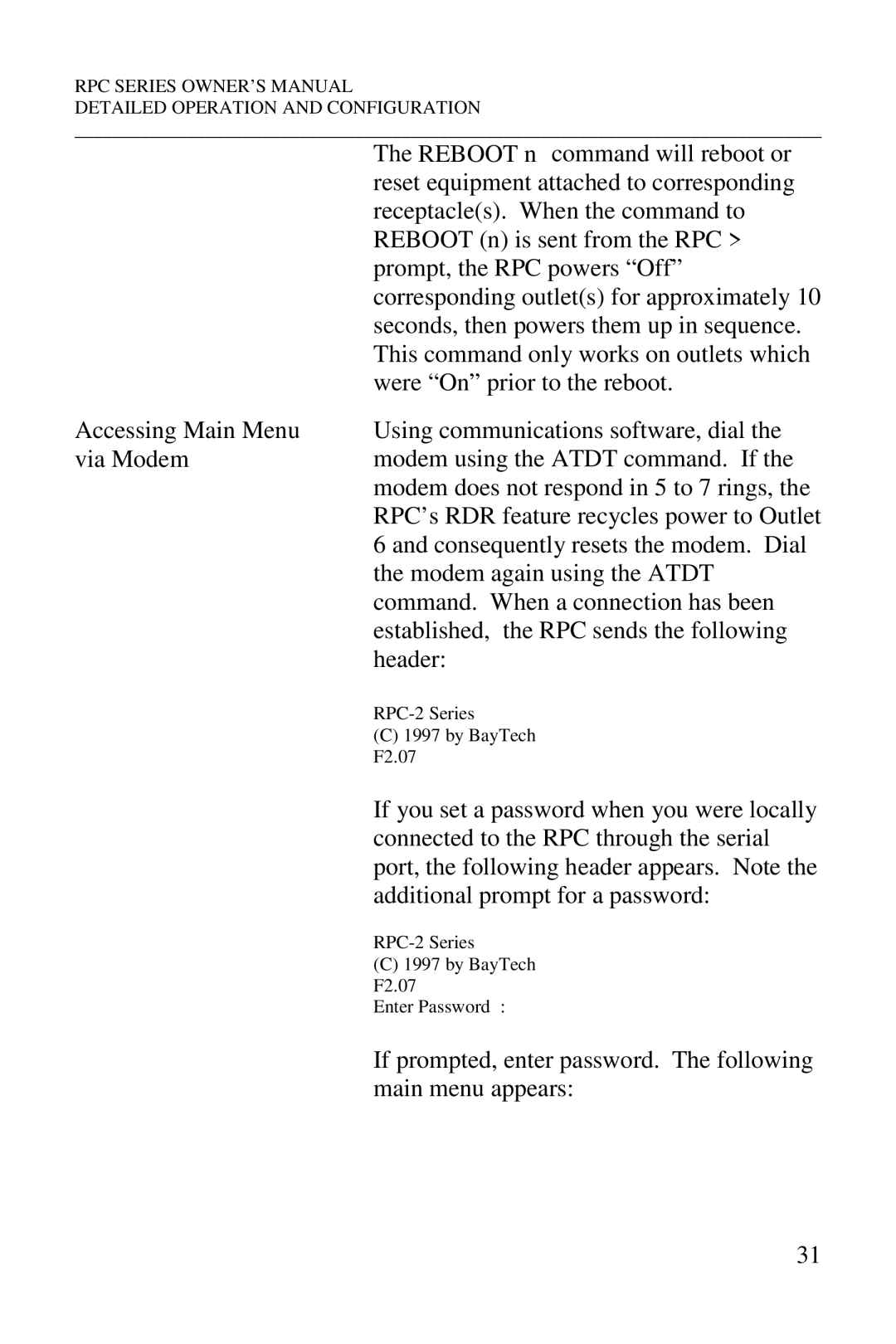 HP R-2A, R-2 MD01, R-3A, R-2 RDR manual If prompted, enter password. The following main menu appears 