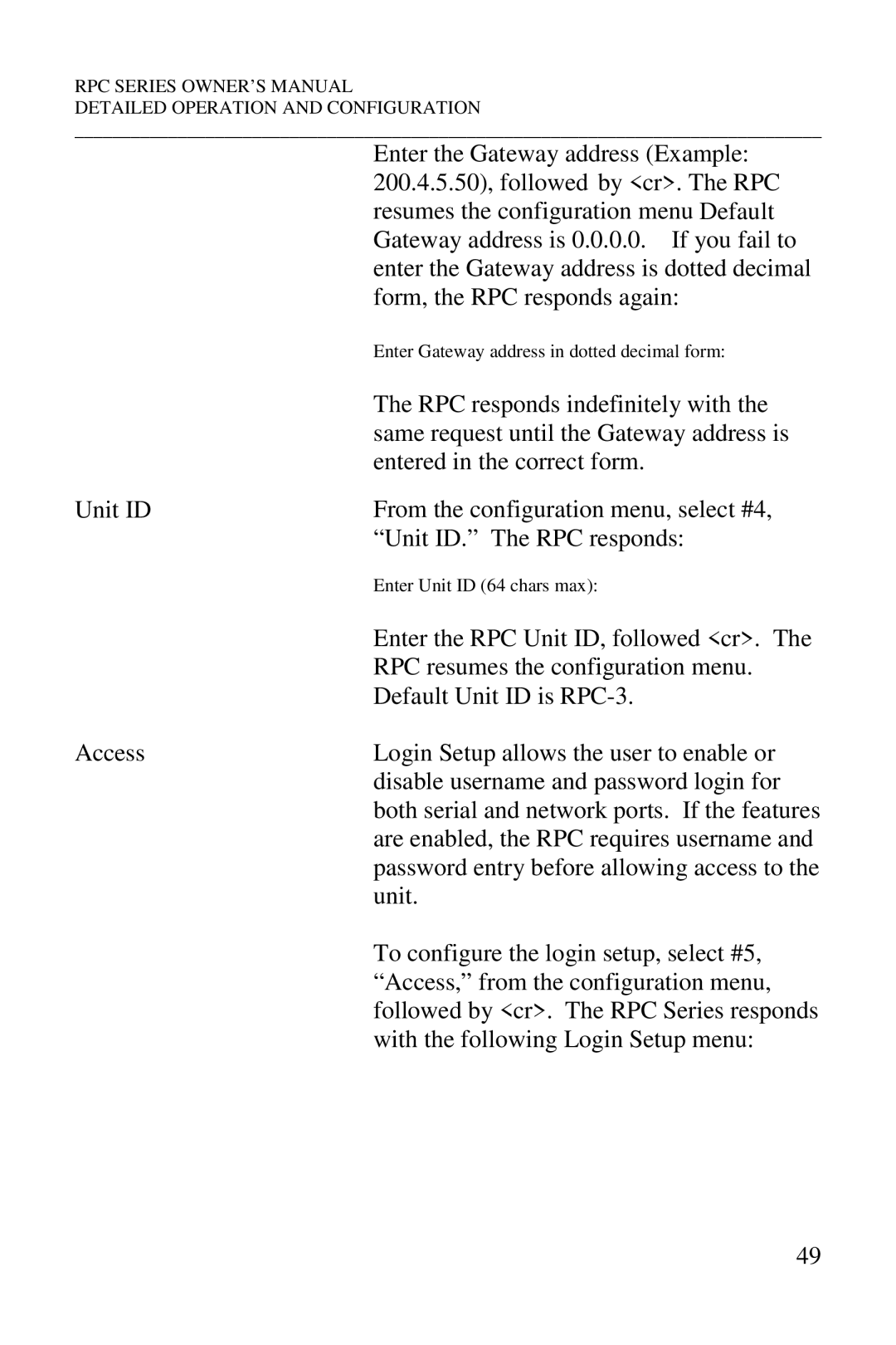 HP R-2 MD01, R-2A, R-3A, R-2 RDR manual Default Unit ID is RPC-3, Access 