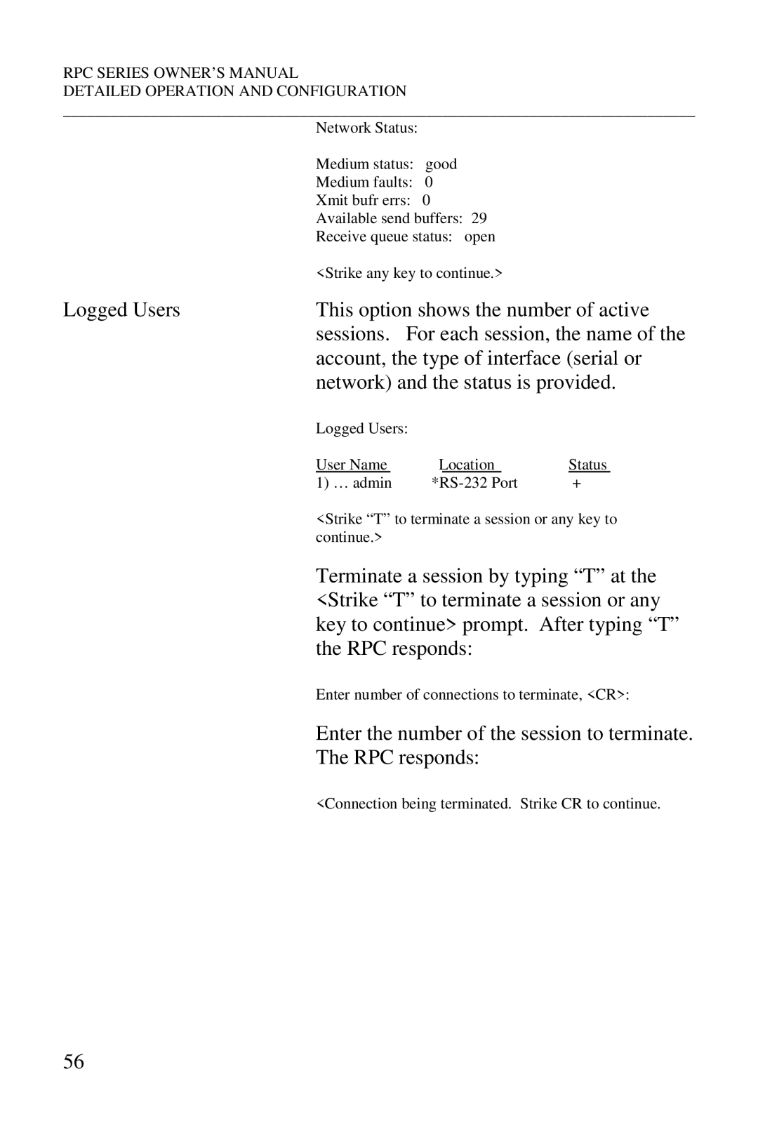 HP R-2A, R-2 MD01, R-3A, R-2 RDR manual Enter the number of the session to terminate RPC responds 