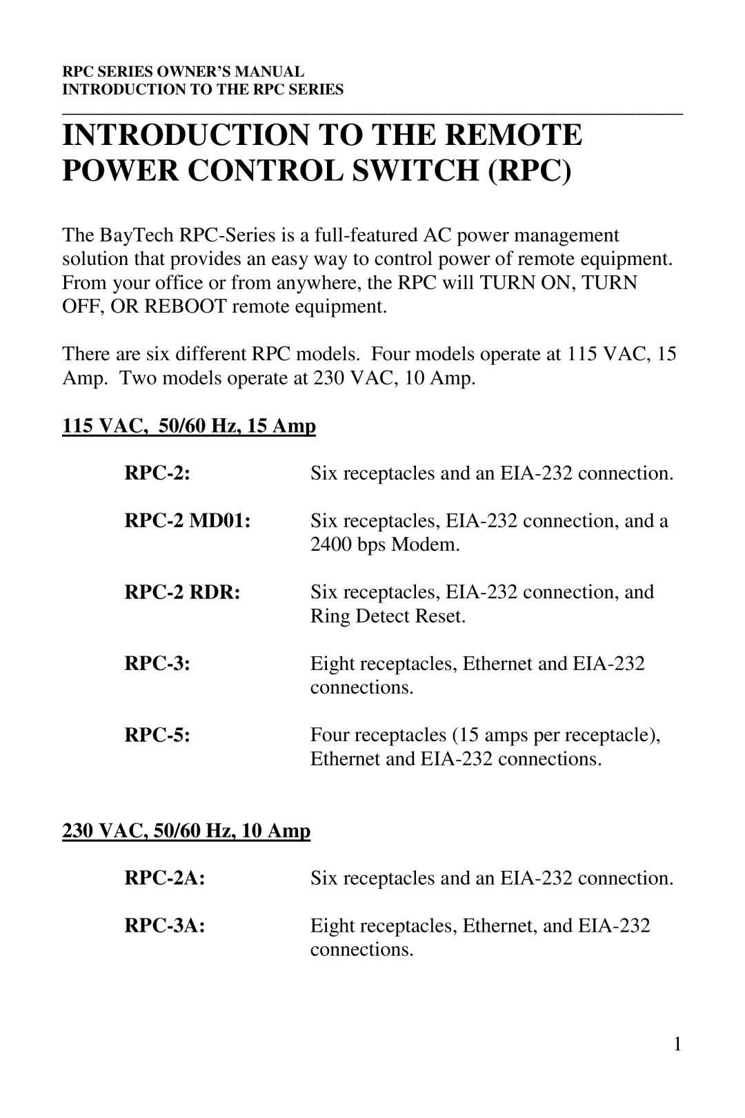 HP R-2A, R-3A Introduction to the Remote Power Control Switch RPC, 115 VAC, 50/60 Hz, 15 Amp, 230 VAC, 50/60 Hz, 10 Amp 