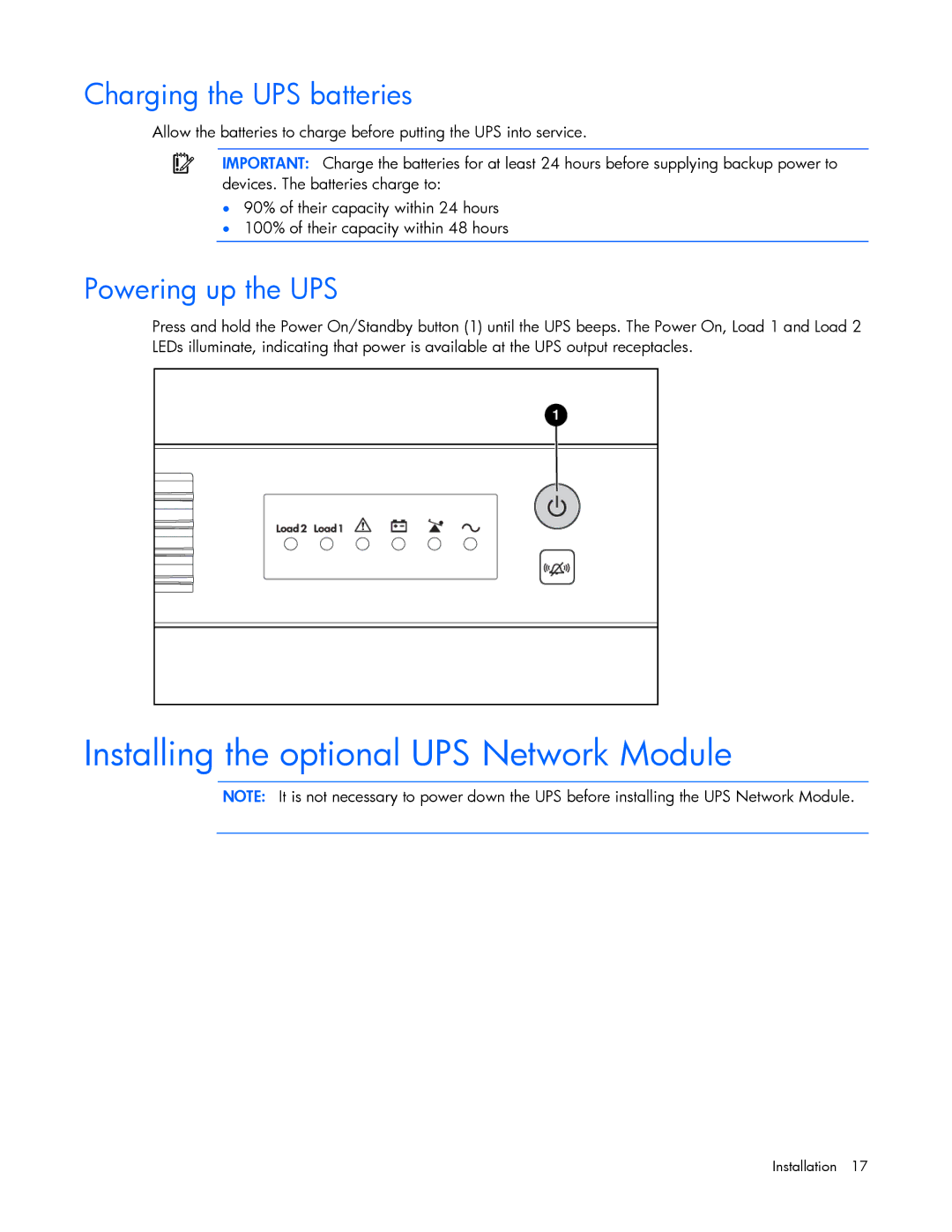 HP R1500 G3 UPS manual Installing the optional UPS Network Module, Charging the UPS batteries, Powering up the UPS 