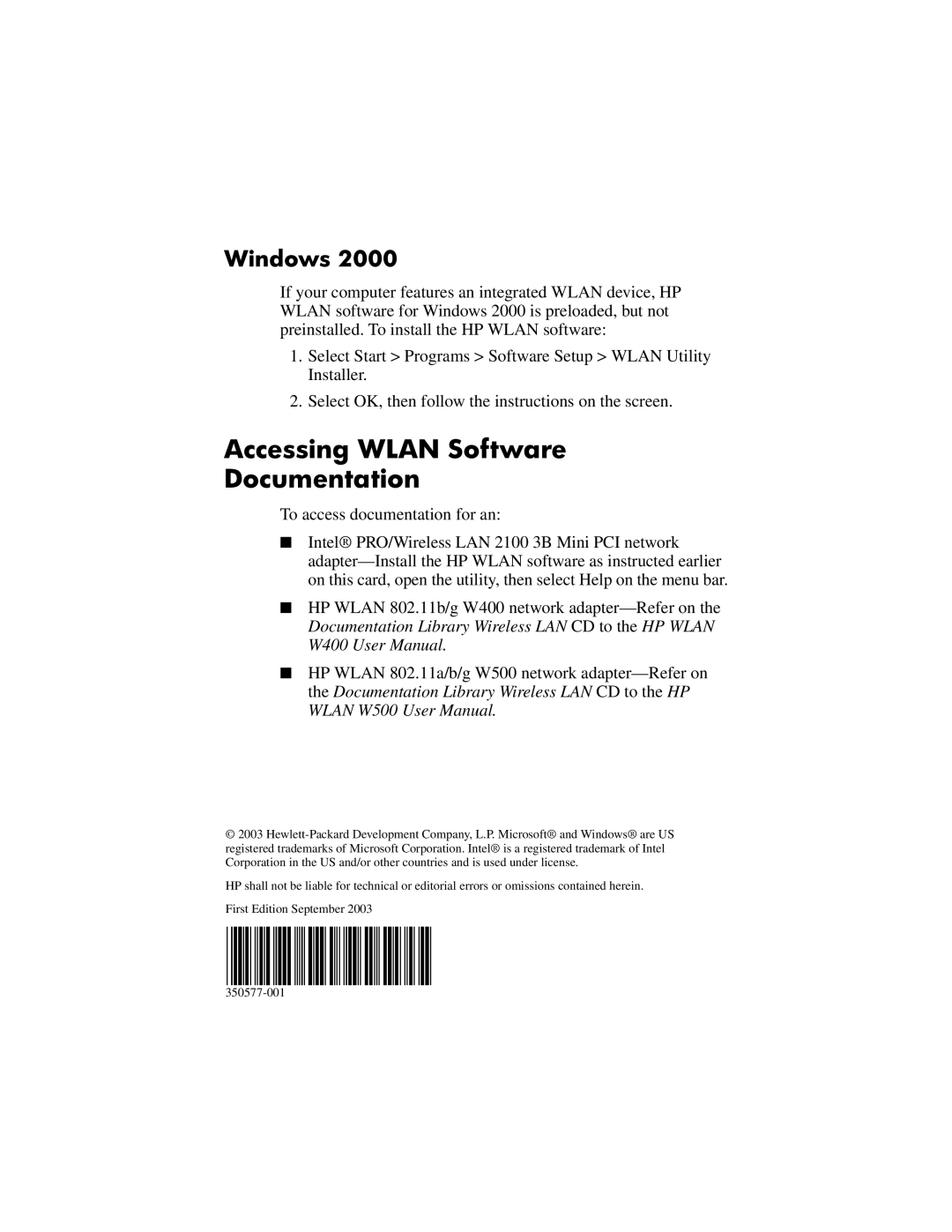 HP R3038CL, R3060US, R3050US, R3056RS, R3001, R3000 (AMD), R3002, R3003XX, R3030US Accessing Wlan Software Documentation, Windows 