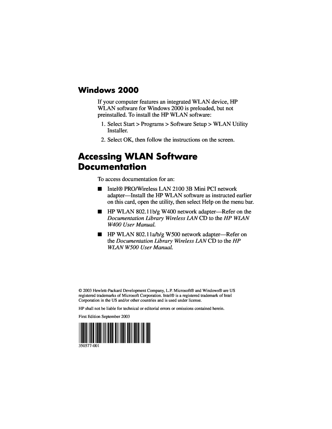 HP R3038CL, R3060US, R3050US, R3056RS, R3001, R3000 (AMD), R3002, R3003XX, R3030US Accessing WLAN Software Documentation, Windows 