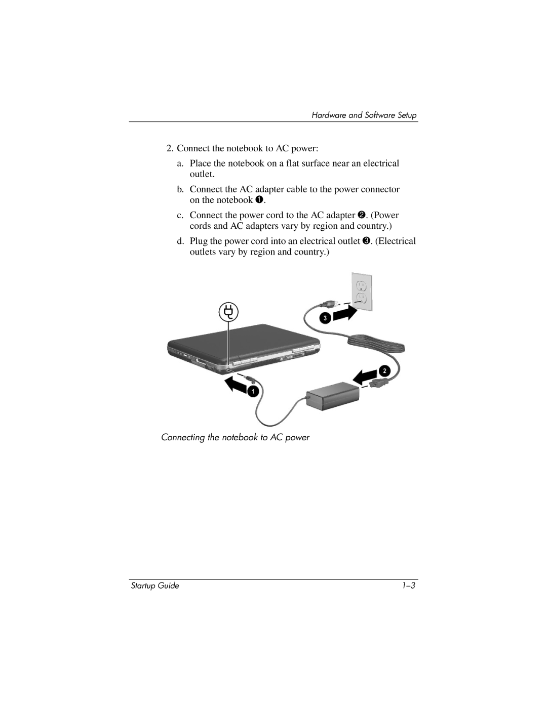 HP R3040EA, R3065US, R3070US, R3060US, R3050US, R3056RS, R3050EA, R3060EA, R3039EA, R3038CL Connecting the notebook to AC power 