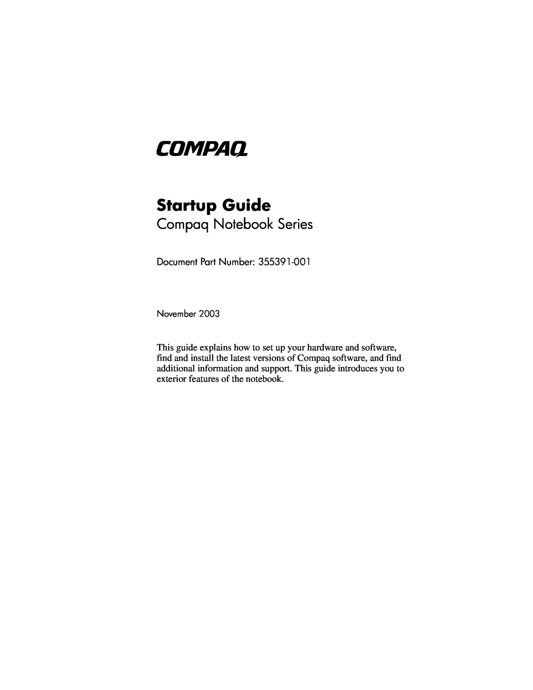 HP R3070US, R3065US, R3060US, R3050US, R3056RS manual Startup Guide, Compaq Notebook Series, Document Part Number, November 