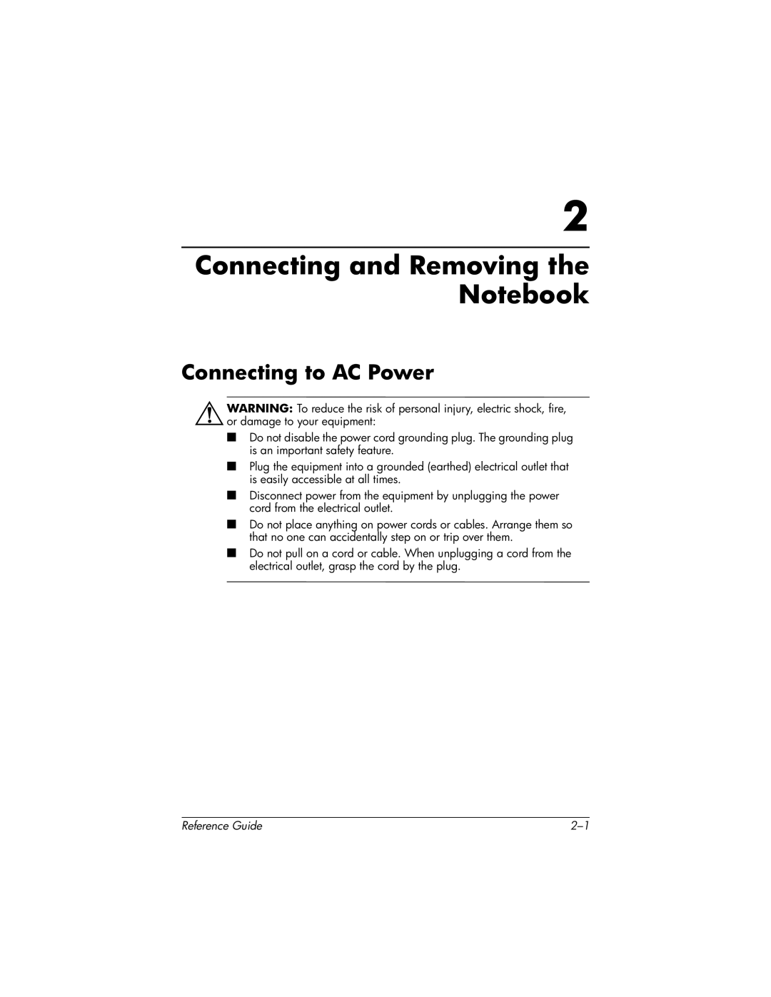 HP R3038CL, R3065US, R3070US, R3060US, R3050US, R3056RS, R3050EA Connecting and Removing the Notebook, Connecting to AC Power 