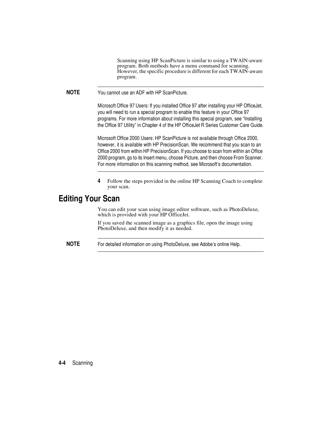 HP r40, r65 manual Editing Your Scan, 4Scanning, Program. Both methods have a menu command for scanning 