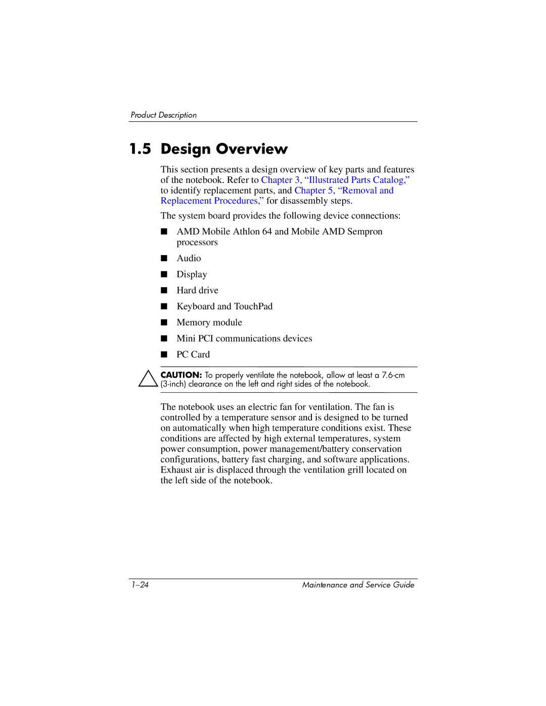 HP R4001XX, R4000, R4003XX, R4012US, R4025US, R4150EA, R4100, R4127US, R4010US manual Design Overview 