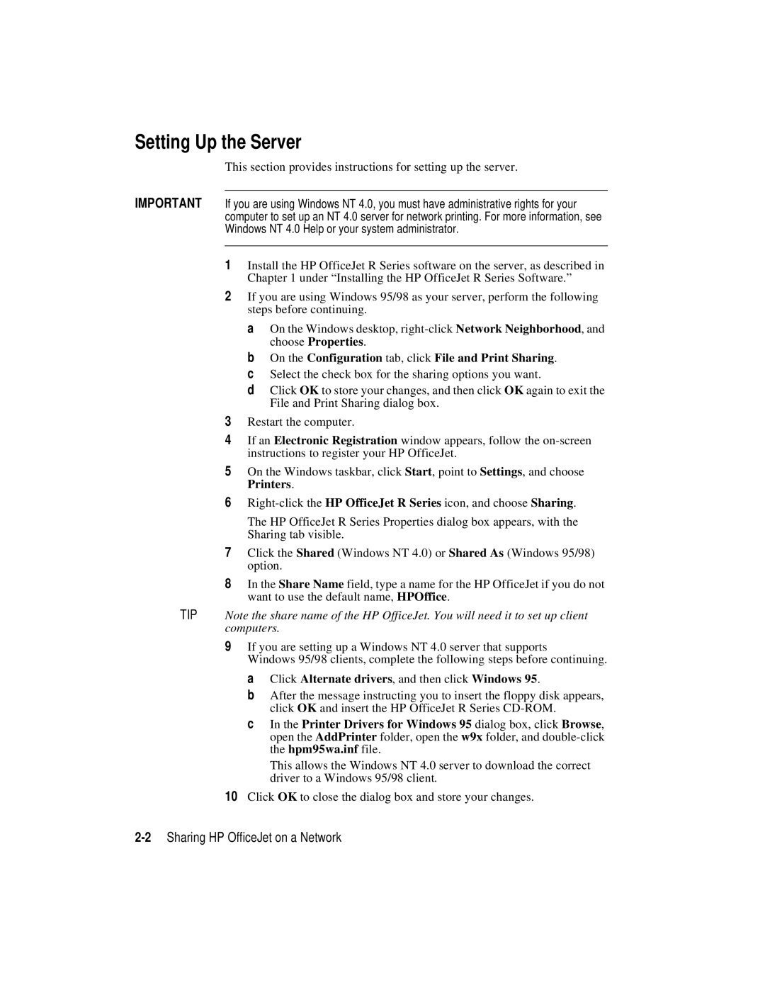 HP r65, r45, r40 manual Setting Up the Server, 2Sharing HP OfficeJet on a Network 