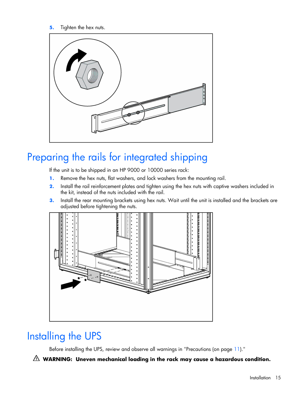 HP R5500 manual Preparing the rails for integrated shipping, Installing the UPS 