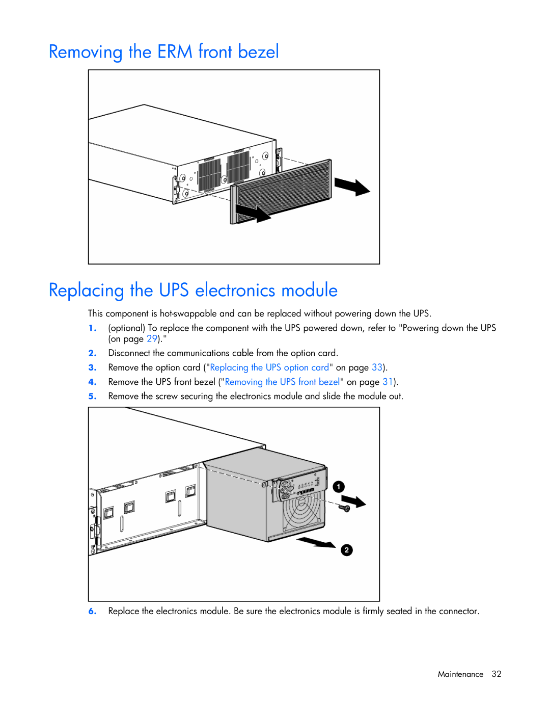 HP R5500 manual Maintenance 