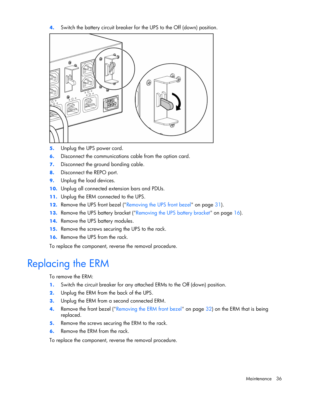 HP R5500 manual Replacing the ERM 