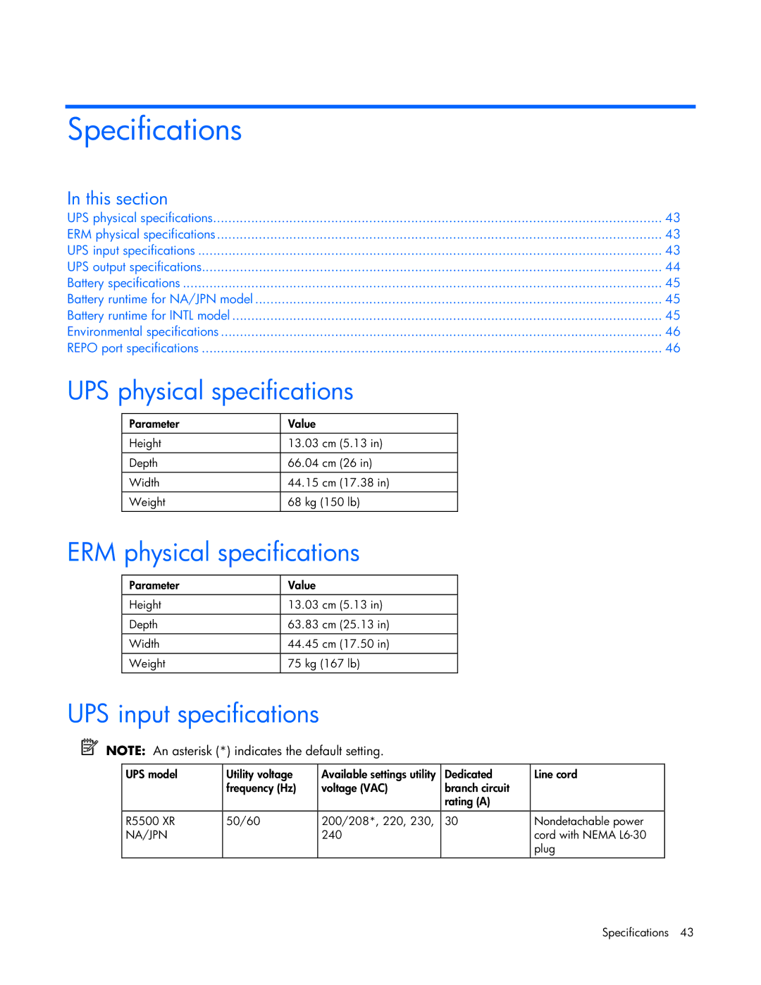 HP R5500 manual Specifications, UPS physical specifications, ERM physical specifications, UPS input specifications 