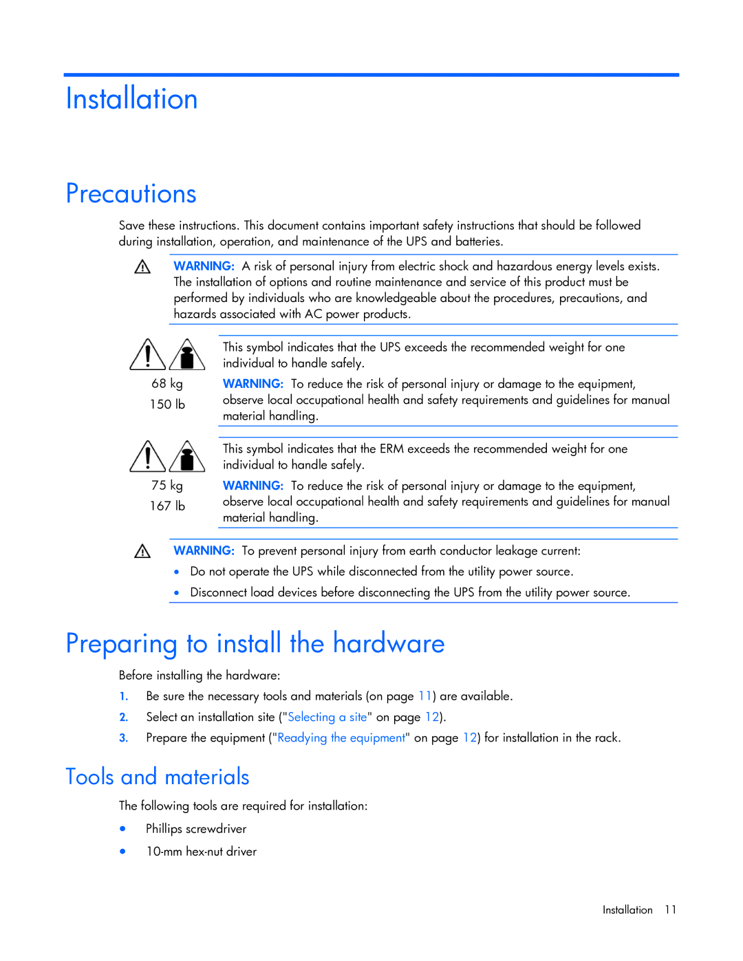 HP R5500 manual Installation, Precautions, Preparing to install the hardware, Tools and materials 