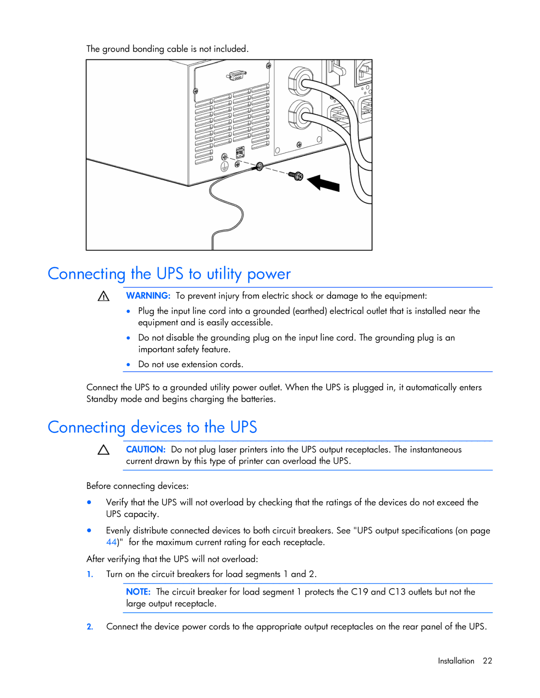 HP R5500 manual Connecting the UPS to utility power, Connecting devices to the UPS, Ground bonding cable is not included 