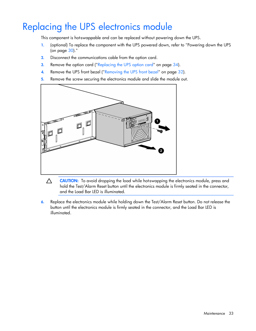 HP R5500 manual Replacing the UPS electronics module 