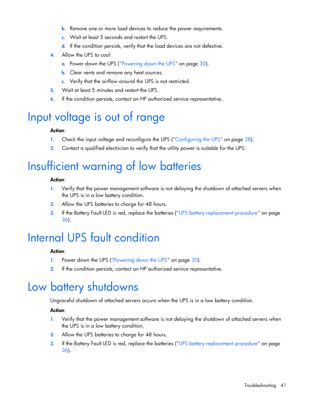 HP R5500 manual Input voltage is out of range, Insufficient warning of low batteries, Internal UPS fault condition 