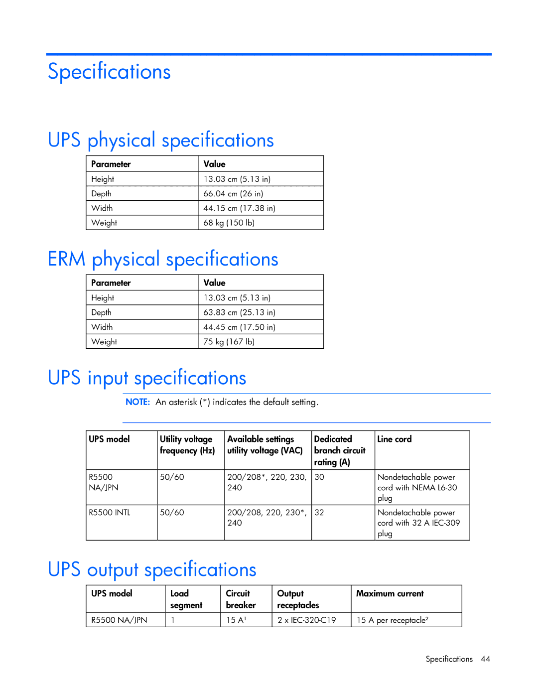 HP R5500 manual Specifications, UPS physical specifications, ERM physical specifications, UPS input specifications 