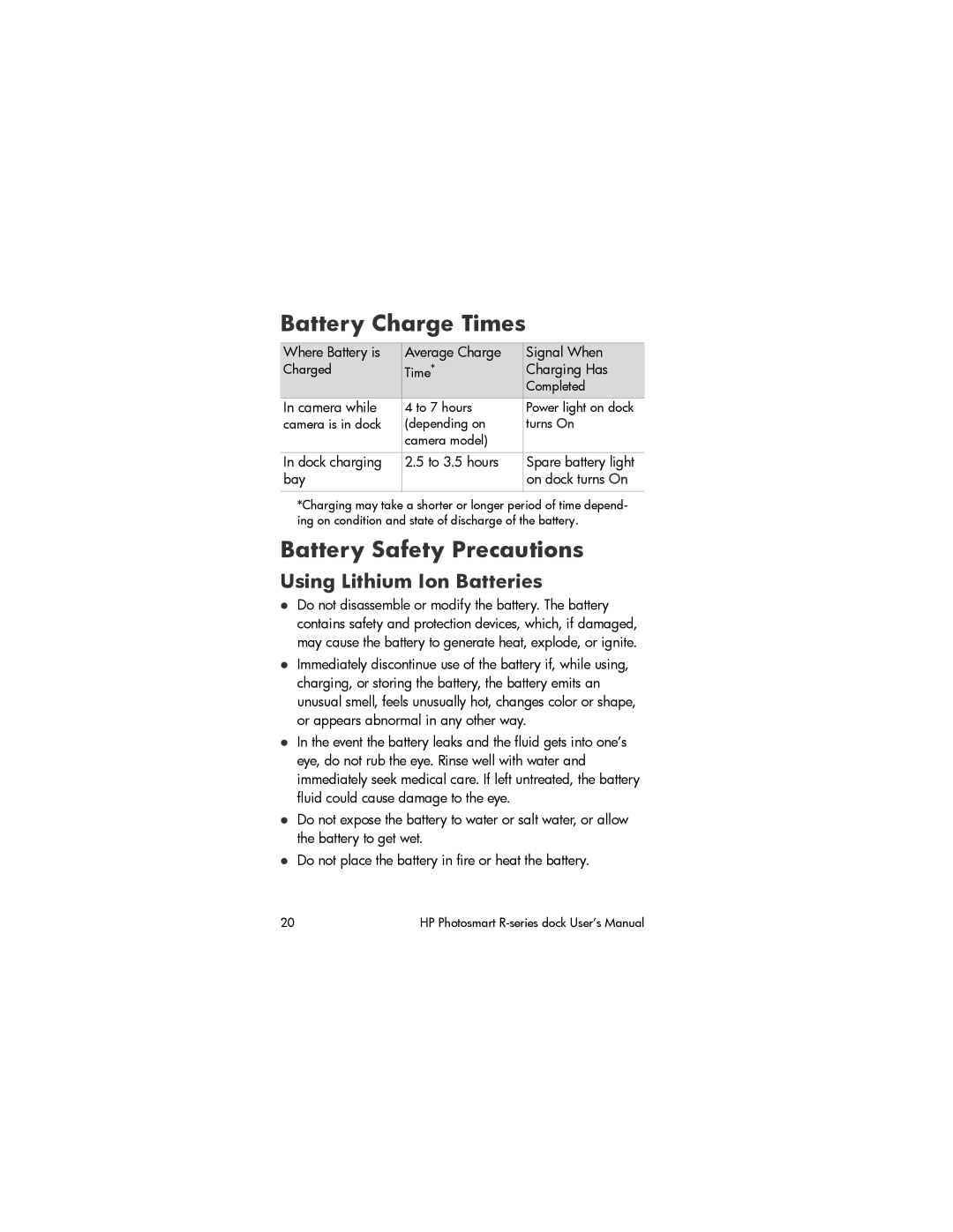 HP R607, R507 manual Battery Charge Times, Battery Safety Precautions, Using Lithium Ion Batteries 