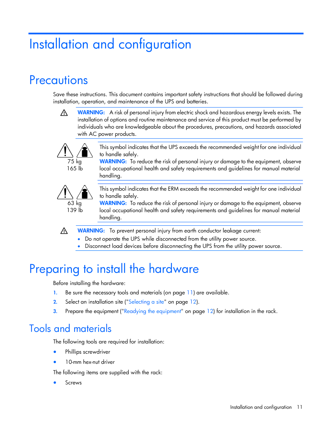 HP R7000 manual Installation and configuration, Precautions, Preparing to install the hardware, Tools and materials 