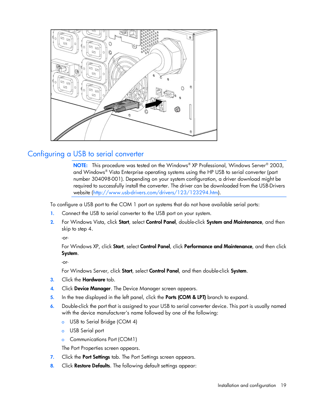 HP R7000 manual Configuring a USB to serial converter 