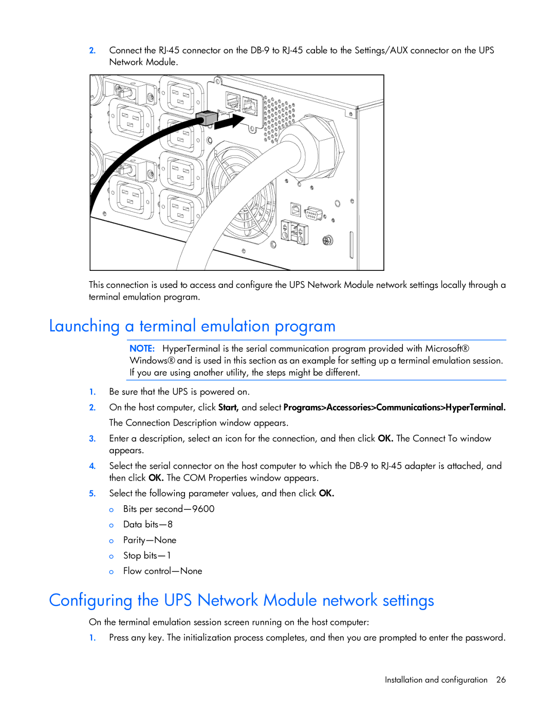 HP R7000 manual Launching a terminal emulation program, Configuring the UPS Network Module network settings 