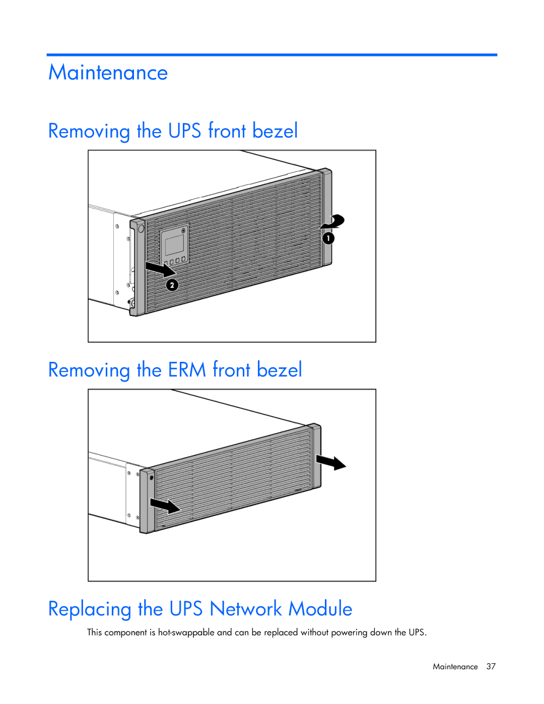 HP R7000 manual Maintenance 