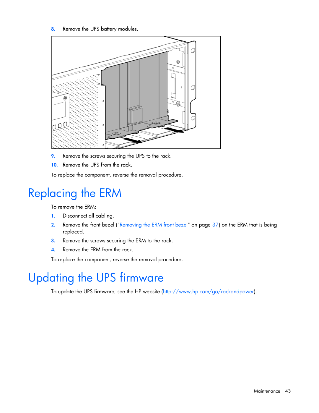 HP R7000 manual Replacing the ERM, Updating the UPS firmware 