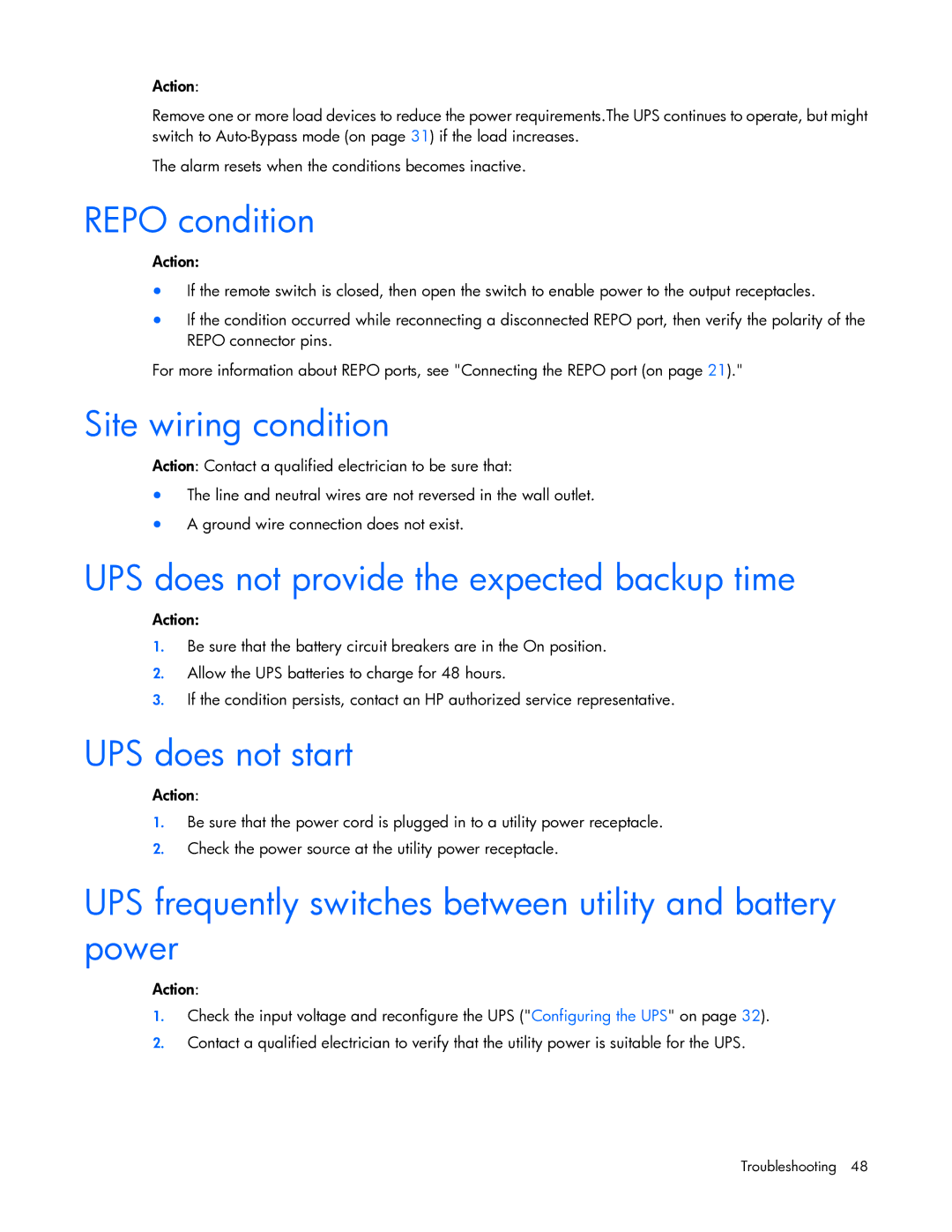 HP R7000 manual Repo condition, Site wiring condition, UPS does not provide the expected backup time, UPS does not start 