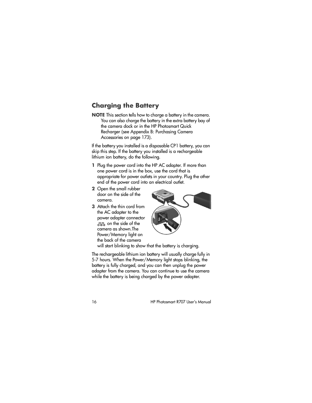 HP R707 manual Charging the Battery, Will start blinking to show that the battery is charging 