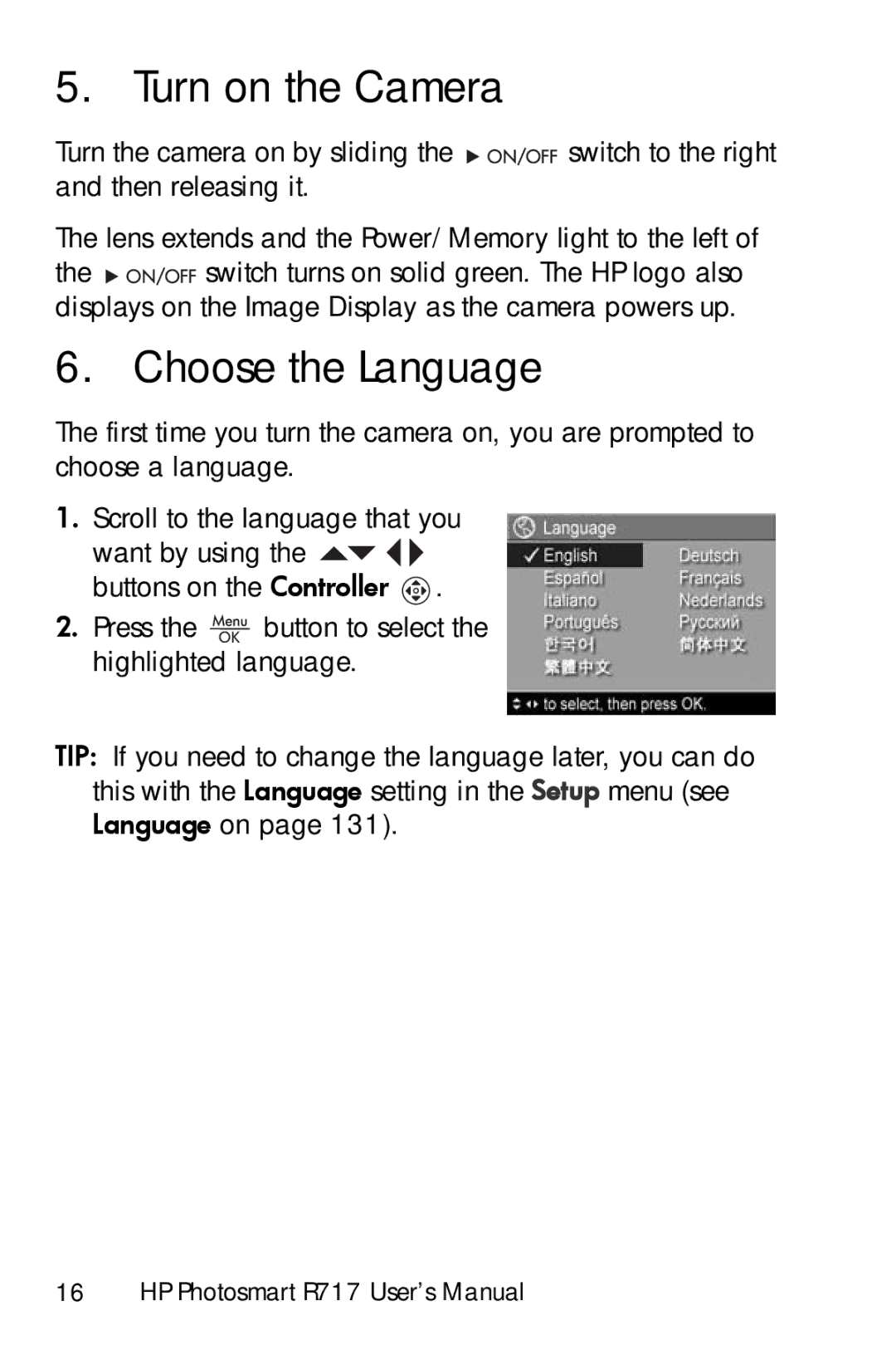 HP R717 manual Turn on the Camera, Choose the Language 