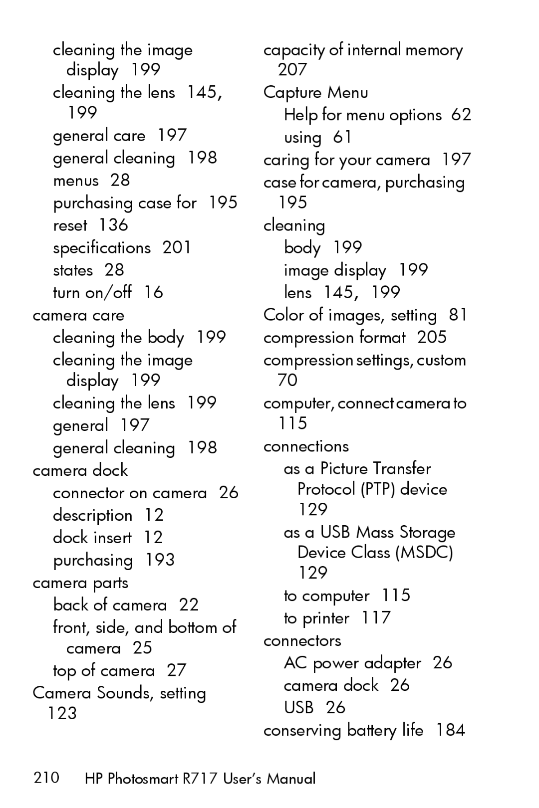 HP R717 manual Cleaning the image display 