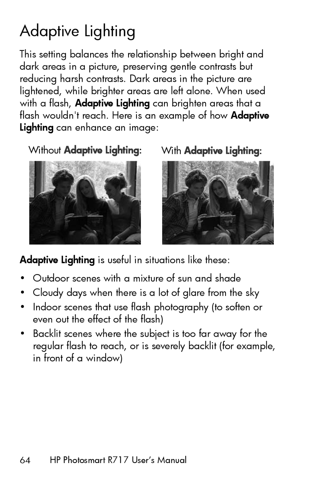 HP R717 manual Without Adaptive Lighting 