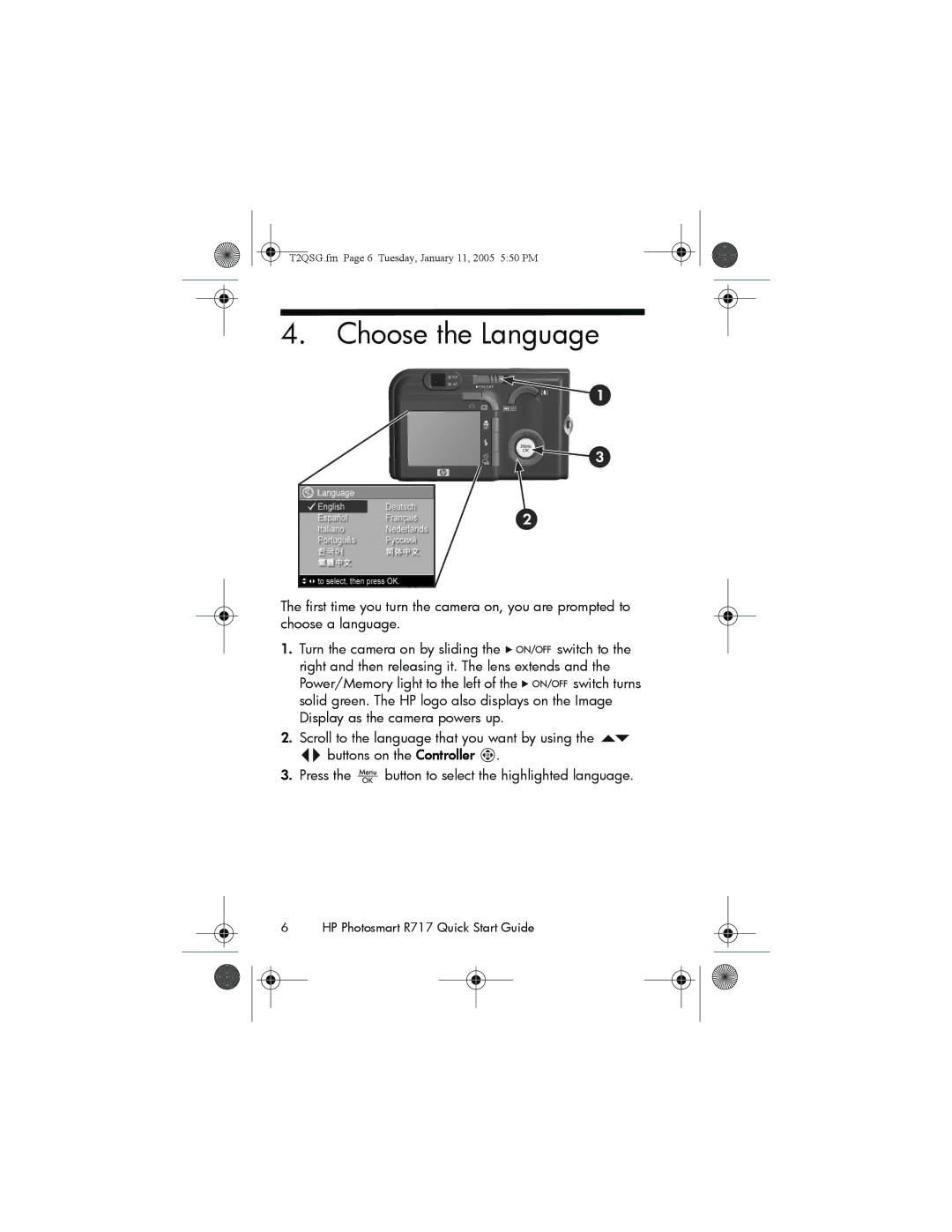 HP R717 manual Choose the Language 