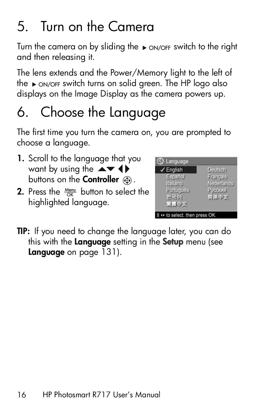 HP R717 manual Turn on the Camera, Choose the Language 