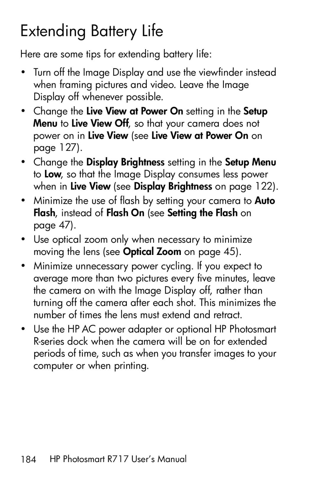 HP R717 manual Extending Battery Life 