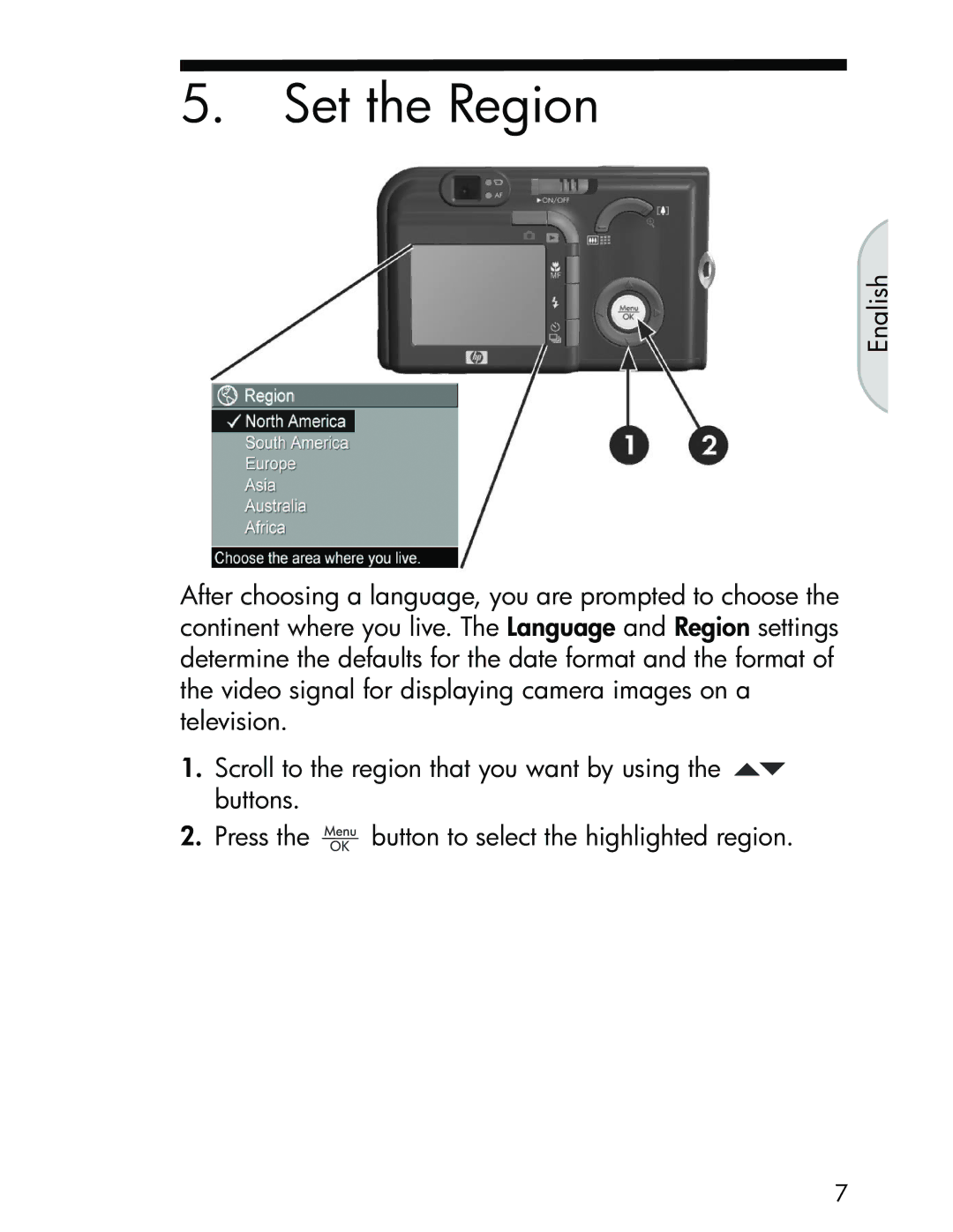 HP R717 manual Set the Region 