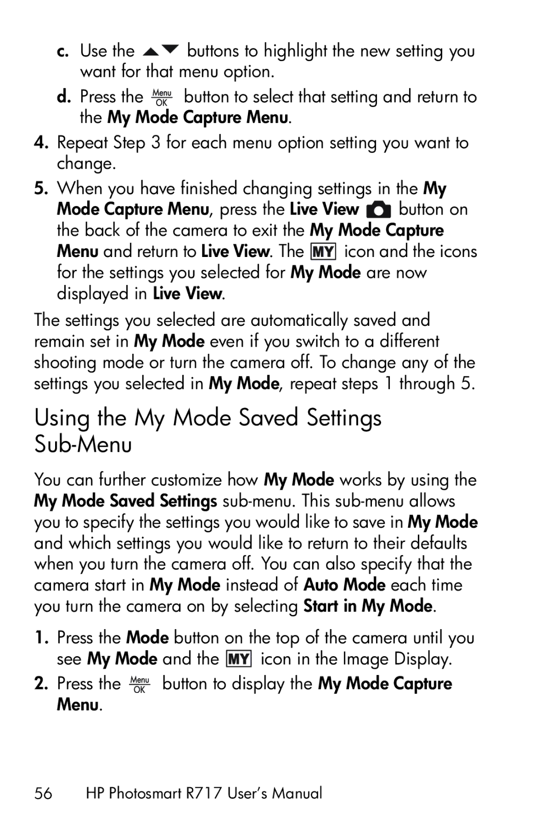 HP R717 manual Using the My Mode Saved Settings  Sub-Menu 