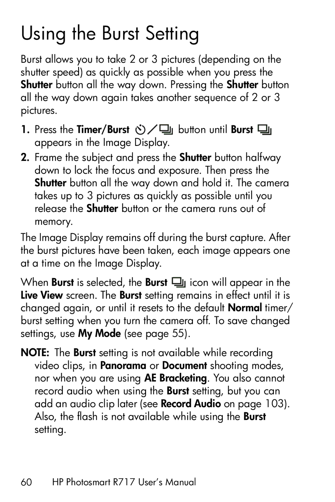 HP R717 manual Using the Burst Setting 