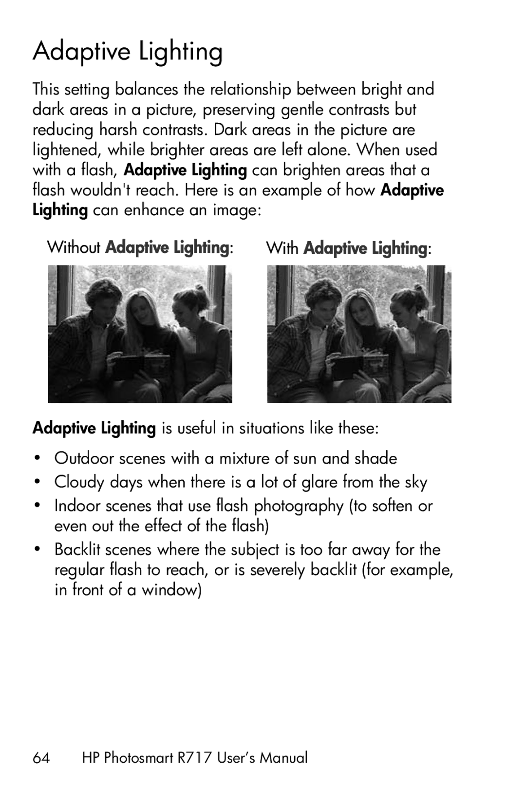 HP R717 manual Without Adaptive Lighting 