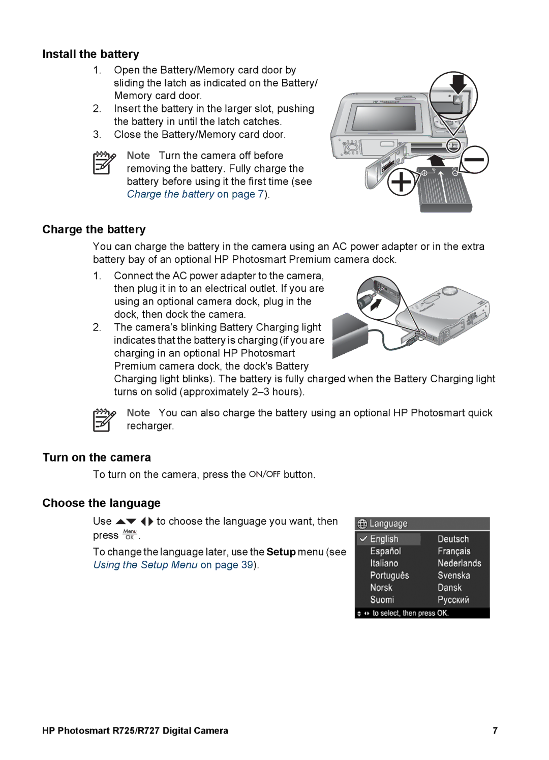 HP R725, R727 manual Install the battery, Charge the battery, Turn on the camera, Choose the language 