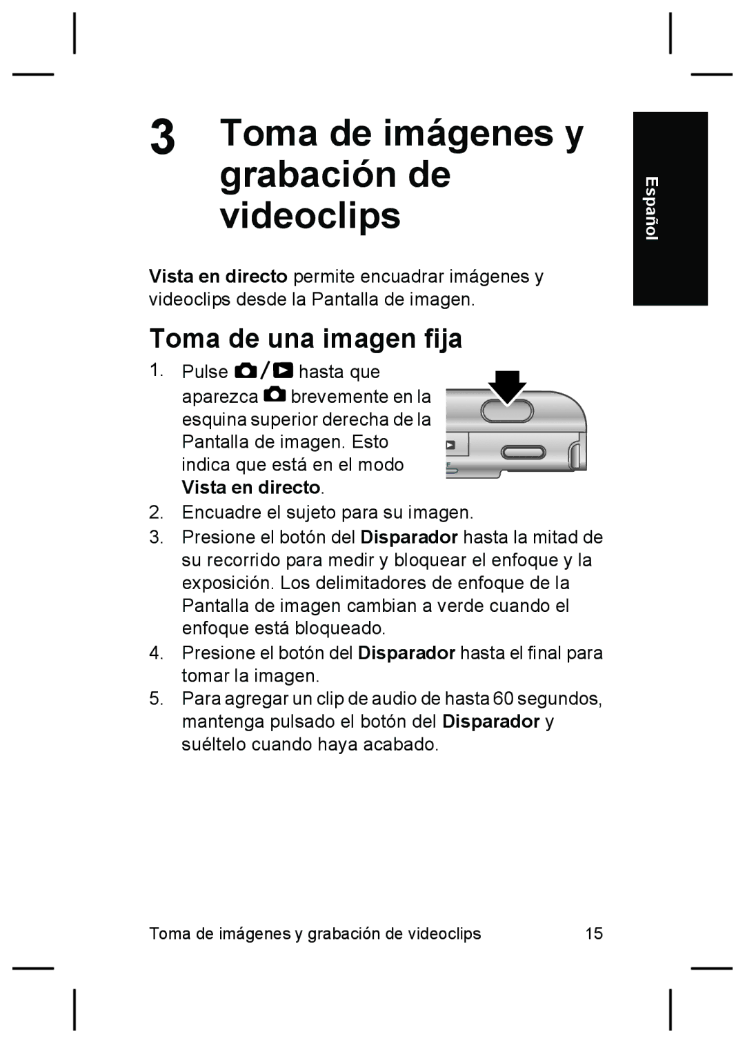 HP R725, R727 manual Toma de imágenes y, Grabación de, Videoclips, Toma de una imagen fija 