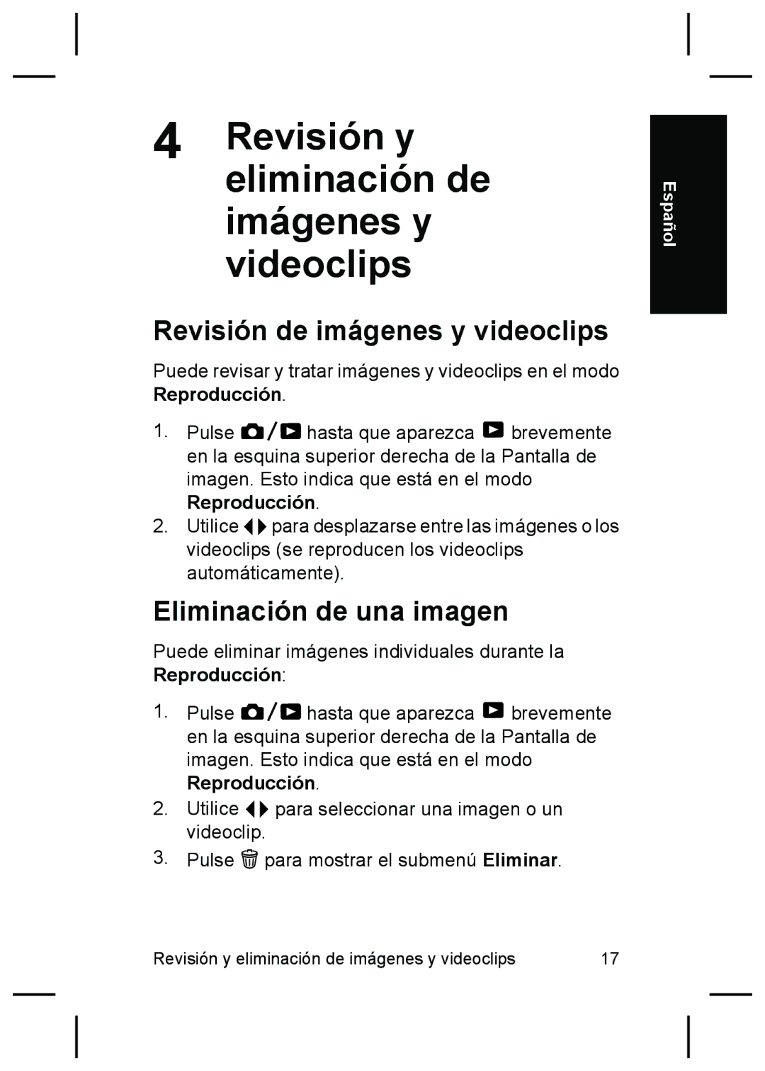 HP R725 Revisión y eliminación de imágenes y videoclips, Revisión de imágenes y videoclips, Eliminación de una imagen 