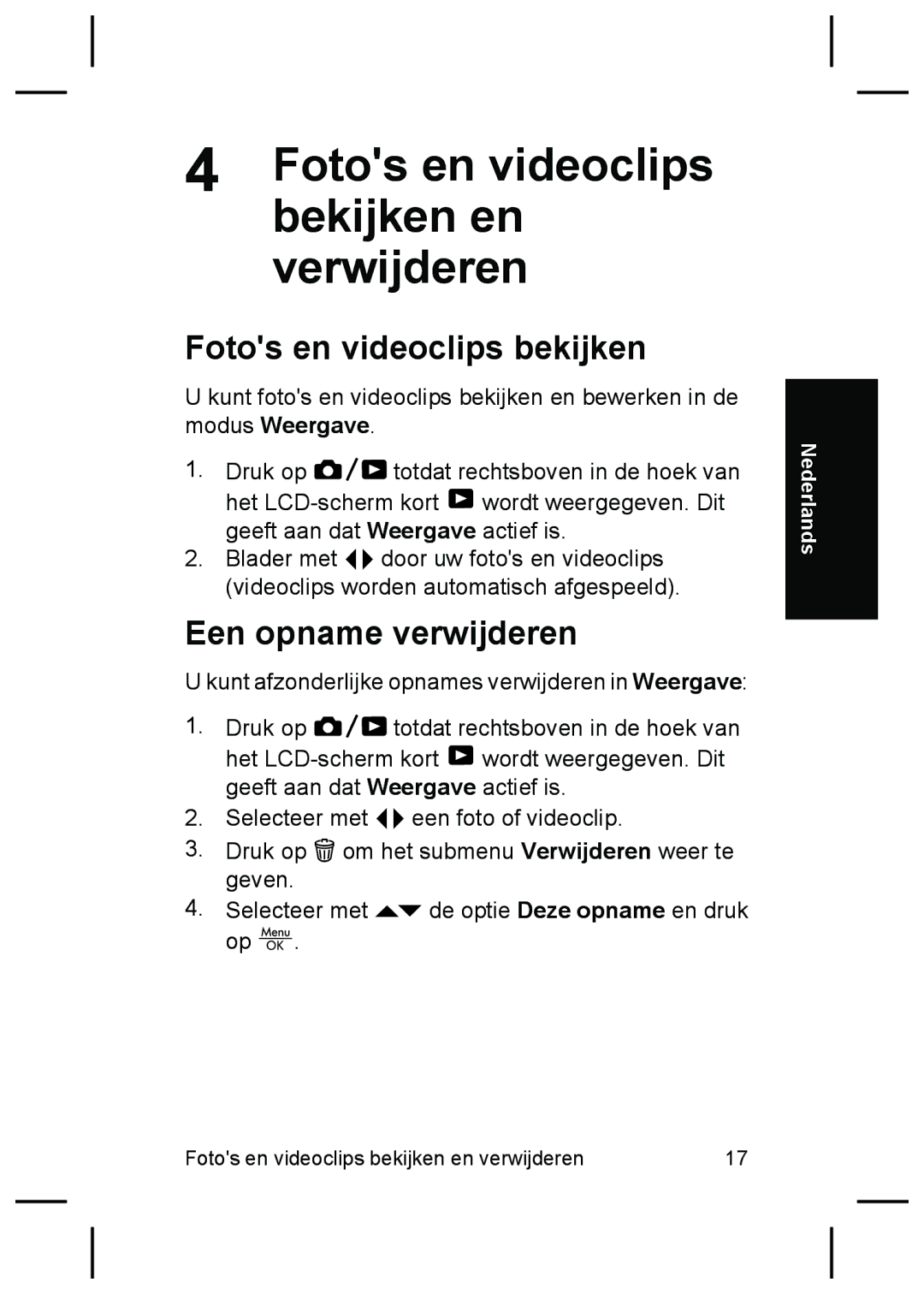 HP R725, R727 manual Bekijken en, Verwijderen, Fotos en videoclips bekijken, Een opname verwijderen 