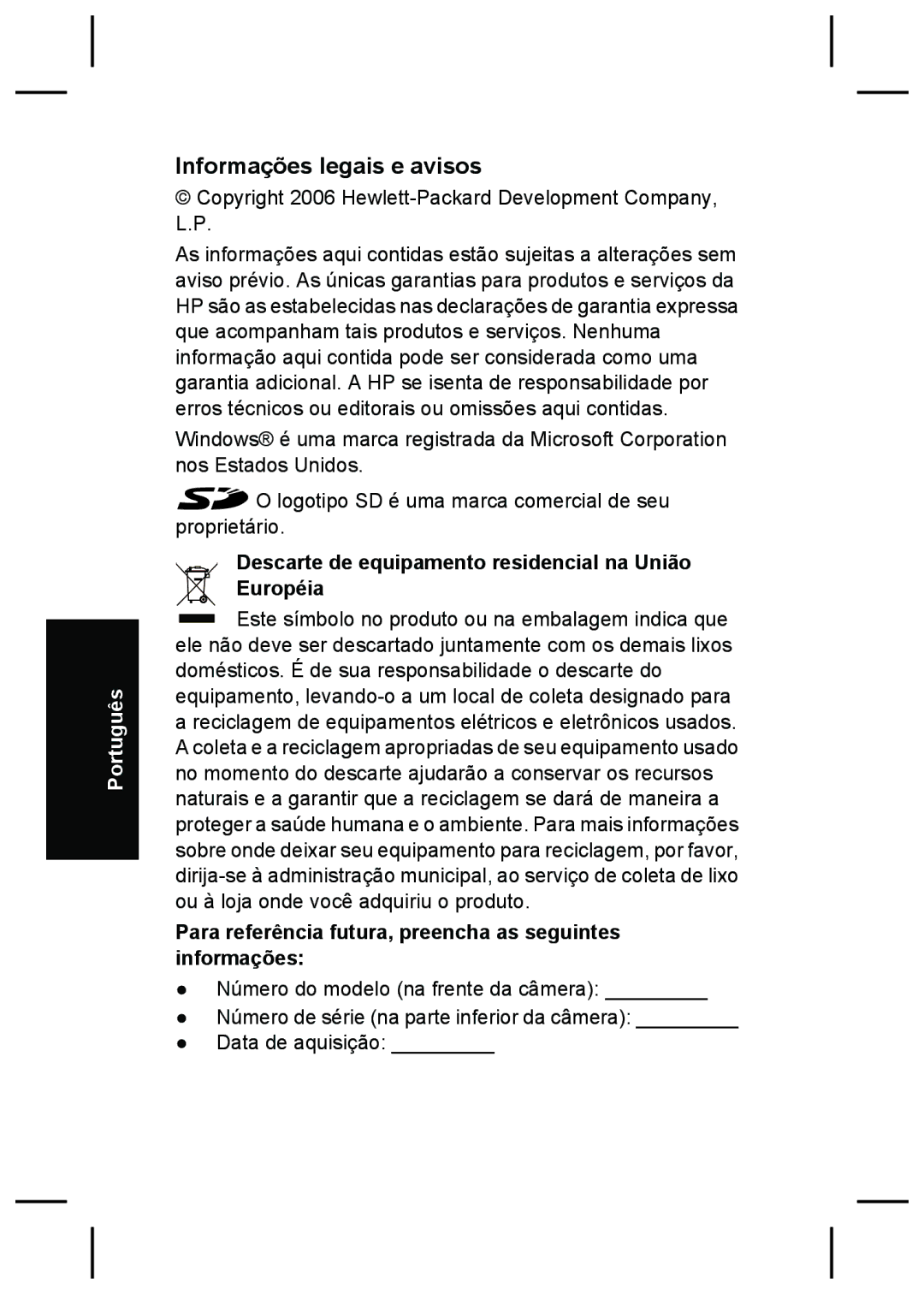 HP R727, R725 manual Informações legais e avisos, Descarte de equipamento residencial na União Européia 