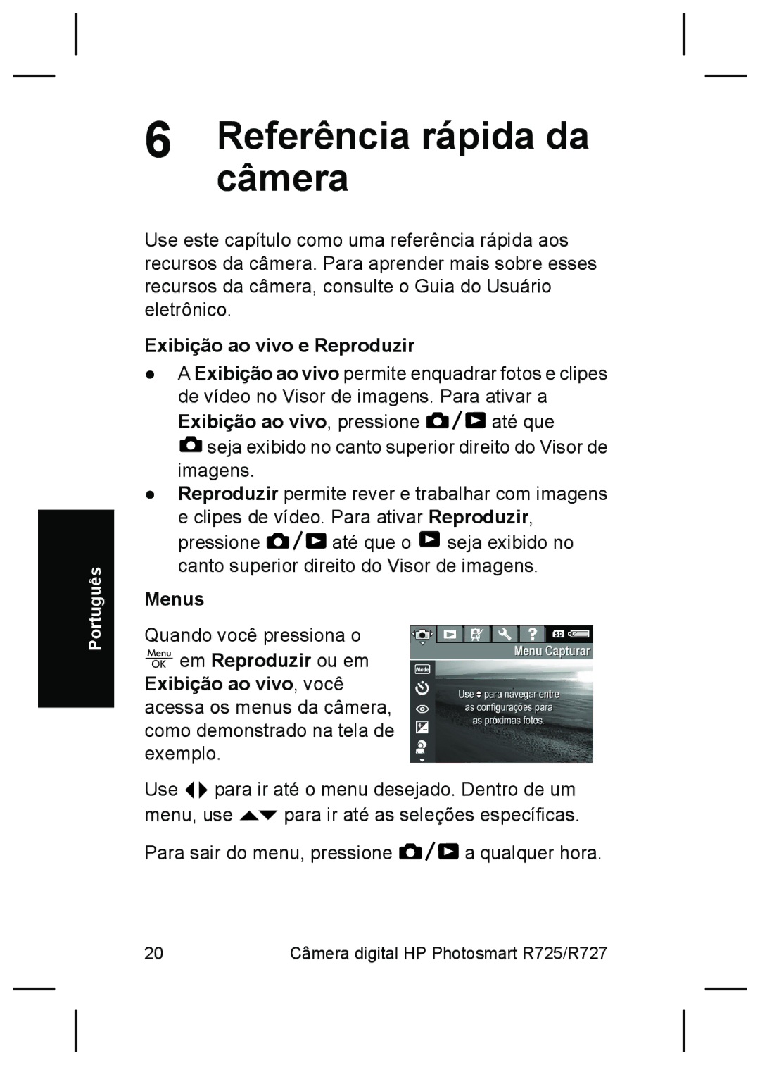 HP R727, R725 manual Referência rápida da, Câmera, Exibição ao vivo e Reproduzir 